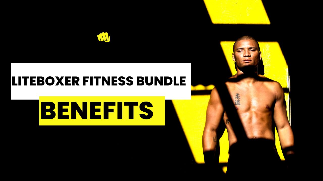 Liteboxer Fitness Bundle Benefits