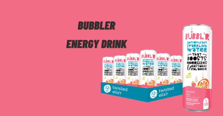 Bubbler Energy Drink: The Healthy Way to Stay Energized