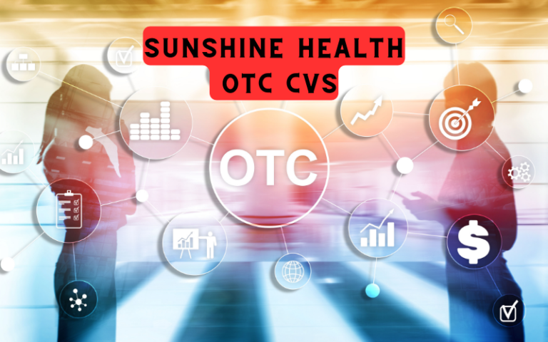 Sunshine Health OTC CVS: Your Affordable Path to Better Health