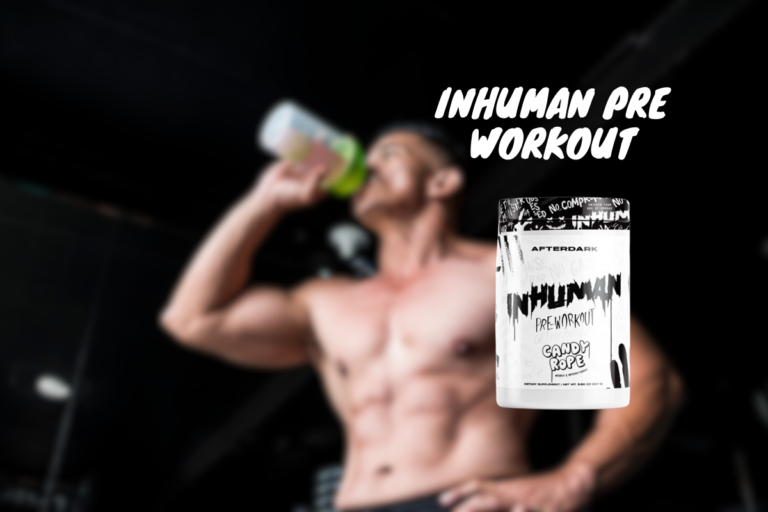 Inhuman Pre Workout: Unveiling Ingredients, Benefits, and Dosage!